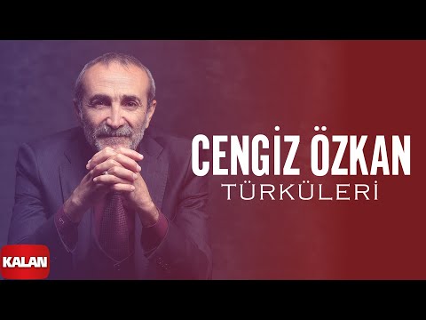 Cengiz Özkan Türküleri I Kalan Seçki 2023 © Kalan Müzik