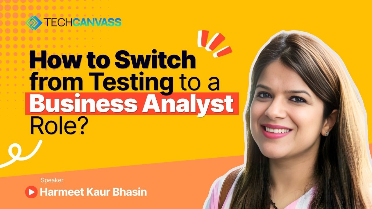 How to Switch from Testing to a Business Analyst Role