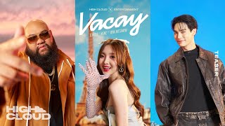 Download lagu F.HERO x Nene郑乃馨 Ft. WIN METAWIN - VACAY [ Teaser] mp3
