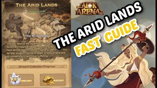 THE ARID LANDS | FAST GUIDE | VOYAGE OF WONDERS [AFK ARENA]