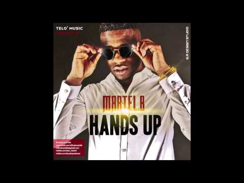 Martel B - Hands Up [Prod. SeanFocus]