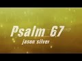🎤 Psalm 67 Song - Let the People Praise You