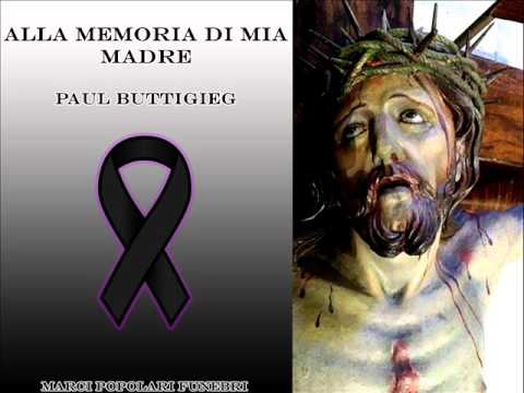 Alla Memoria Di Mia Madre - Paul Buttigieg