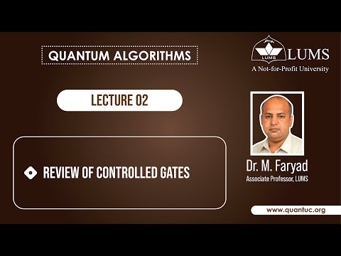Lecture 2: Review of Controlled Gates