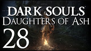 Dark Souls Daughters of Ash Mod ▶ Part 28 | Fake Bonfires, Ritual Grotto, Wicked Nito