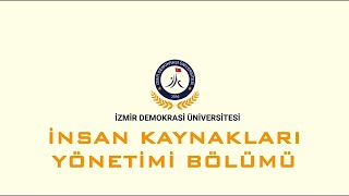 İDÜ İNSAN KAYNAKLARI YÖNETİMİ BÖLÜMÜ TANITIM 2023