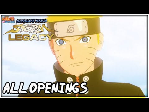 Naruto Shippuden: Ultimate Ninja Storm Legacy - All Openings (Storm 1-4)