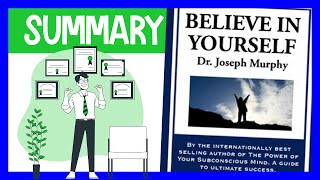 Thumbnail for Believe in Yourself Joseph Murphy Summary