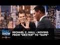 Michael C. Hall - Moving From 
