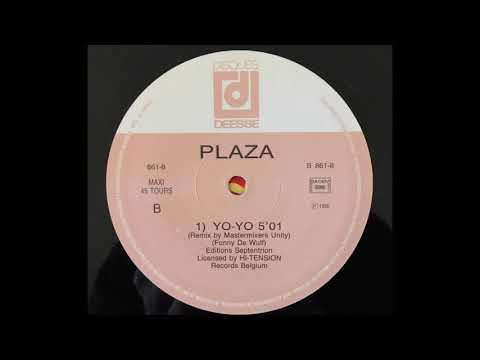 Plaza - Yo-Yo (Remix By Mastermixers Unity) (B)