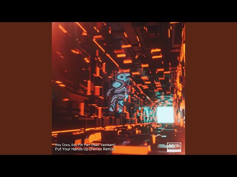 Put Your Hands Up (Ferrex Remix)