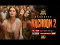 NACHOON 2 Latest Hindi Hot Item Song DANCE 2025 New Bollywood Hot Item Song RPG WEB