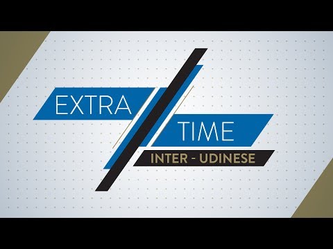 INTER-UDINESE | Extra Time: highlights and tactical analysis