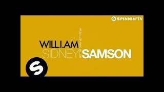 Sidney Samson ft. will.i.am - Better Than Yesterday (Official Lyric Video)