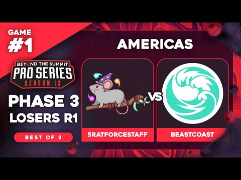 5RATFORCESTAFF vs beastcoast Game 1 - BTS Pro Series 13 AM: Phase 3 LR1 w/ Kmart & ET