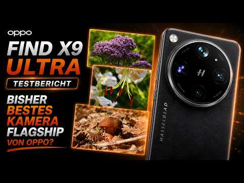 Oppo Find X9 Ultra Test: Mit 10-fach Tele zum Sieg?