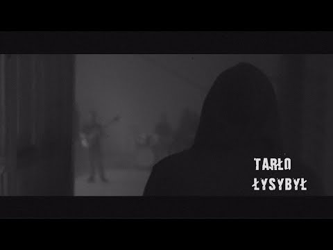 Tarło - Łysybył (official video)