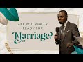 Are You Really Ready For Marriage? | Sermon Excerpt by Apostle Grace Lubega