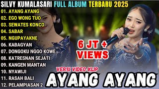 Download lagu SILVY KUMALASARI FULL AL BUM 2025 || AYANG AYANG - EGO WONG TUO - SEWATES KONCO mp3
