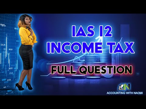 IAS 12 INCOME TAX -  FULL QUESTION PAPER