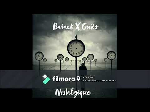Barack X Ou2s - Nostalgique