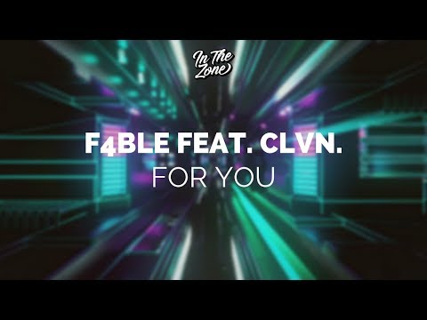 F4BLE feat. CLVN. - For You