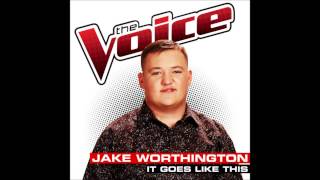Jake Worthington - It Goes Like This