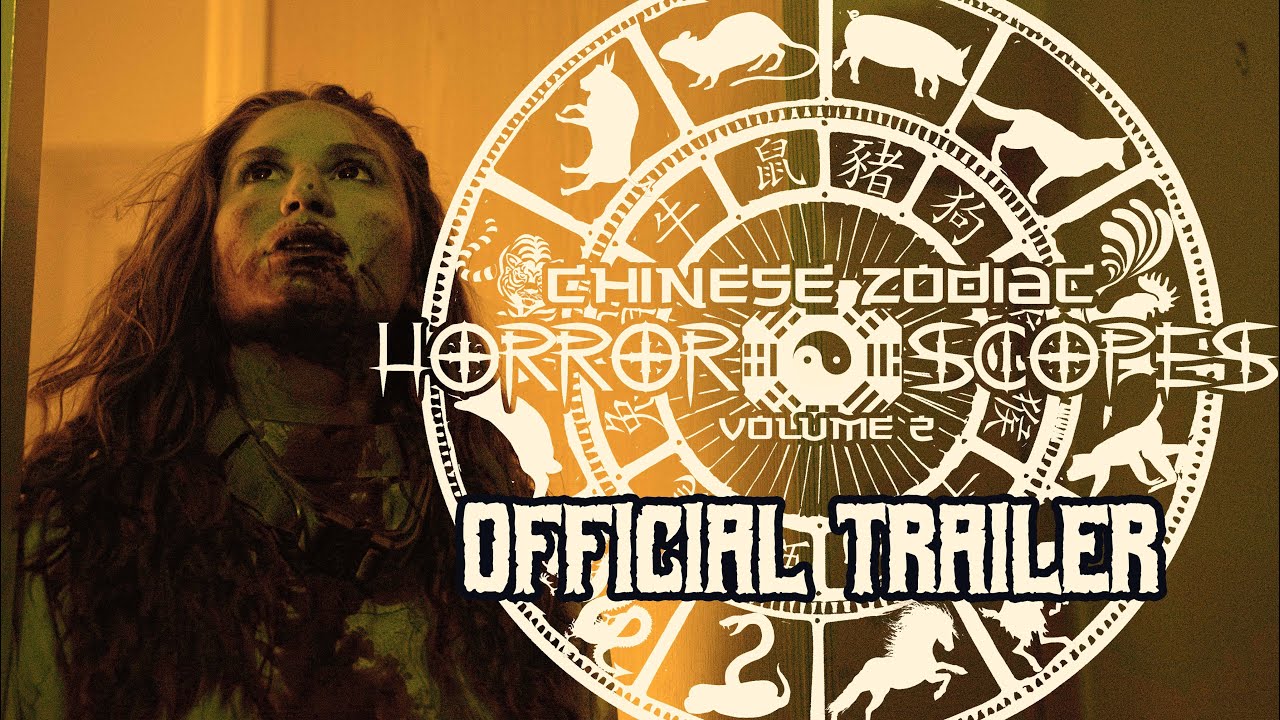 Miniature de la vidéo HORROR-SCOPES: VOLUME 2: CHINESE ZODIAC (HORROR FILMS 2024 TRAILER) - FULL HD du film Horror-Scopes: Volume Two - Chinese Zodiac