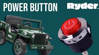 Ryder Toys Power Botton For Electric Ride On Kid Car Children Power Wheels Troubleshooting guide