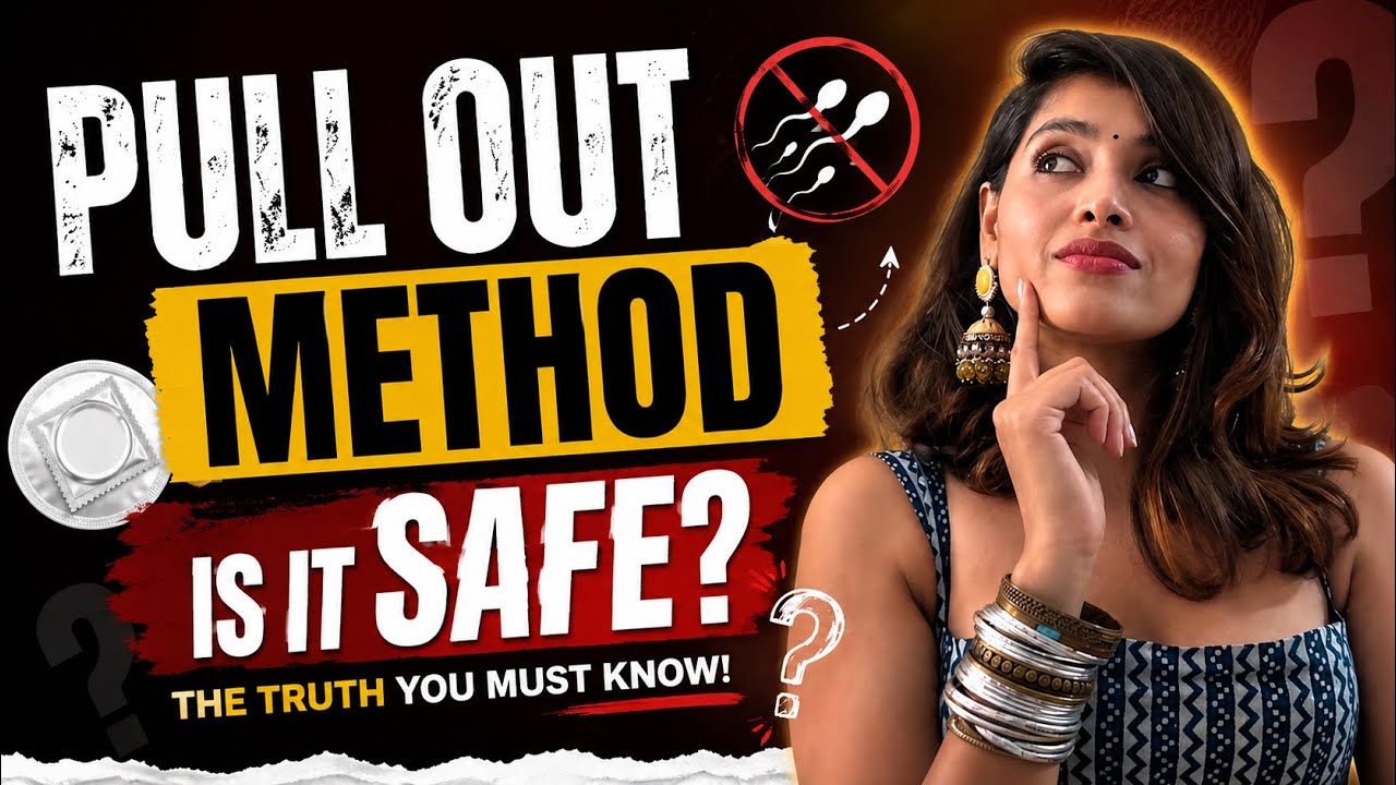     How Safe Is the Pull-Out Method? Myth or Fact?
