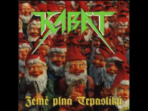 Kabát - Země plná trpaslíku