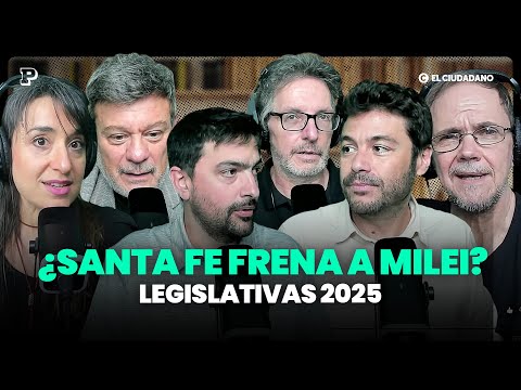 Legislativas 2025: ¿Santa Fe frena a Milei? | Política | El Ciudadano