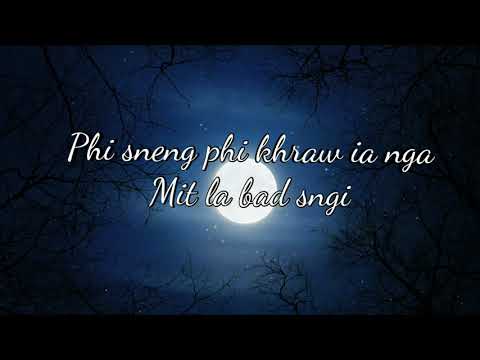 Ko Mei balah baïai(lyrics video khasi song)