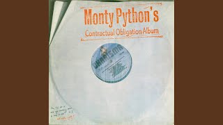Monty Python's Contractual Obligation Album (Part 1) (Medley)
