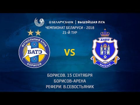 15.09.2018_БАТЭ (Борисов) - Днепр (Могилев). Обзор матча