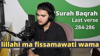 Download lagu lillahi ma fissamawati wama|| Last Verse 284-286 || Surah Baqrah last verse 284-286 || AG Studio mp3 Download lagu lillahi ma fissamawati wama|| Last Verse 284-286 || Surah Baqrah last verse 284-286 || AG Studio mp3
