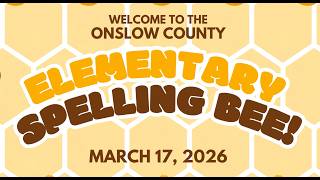 The Onslow County Elementary Spelling Bee 2026.