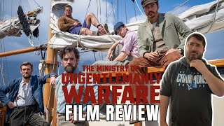 THE MINISTRY OF UNGENTLEMANLY WARFARE | FILM REVIEW
