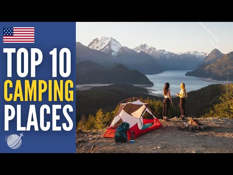 Top 10 Best Camping Places in USA 2026