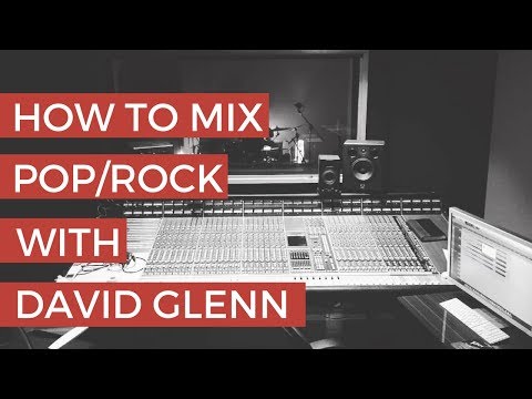 Mixing Pop/Rock with David Glenn Ft. Ash Gale "We Got the Fire" [TMA Excerpt]