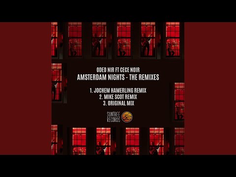 Amsterdam Nights (The Remixes) (Jochem Hamerling Remix)