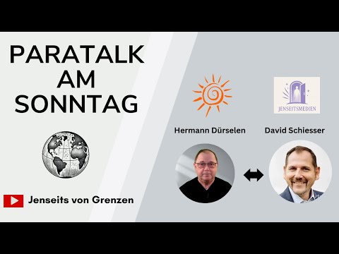 David Schiesser | Jenseitsmedium | ParaTalk am Sonntag | August 2025