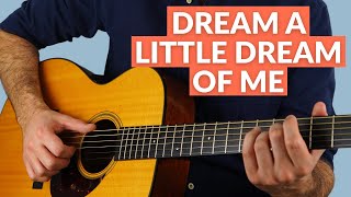 Dream A Little Dream Of Me (The Mamas &amp; The Papas) Fingerstyle Guitar Lesson