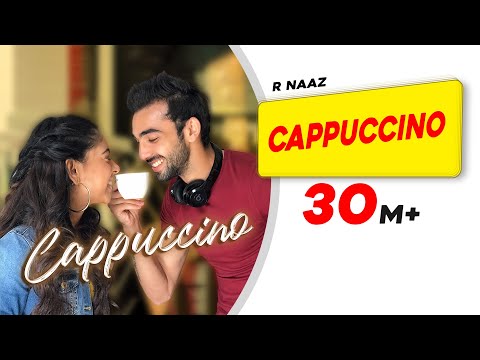 Cappuccino | Niti Taylor | Abhishek Verma | R Naaz | Sourav Roy | Kumaar | Latest Punjabi Song 2019