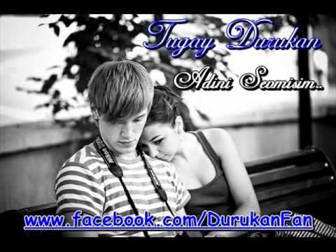 Tugay Durukan Adini Sevmisim
