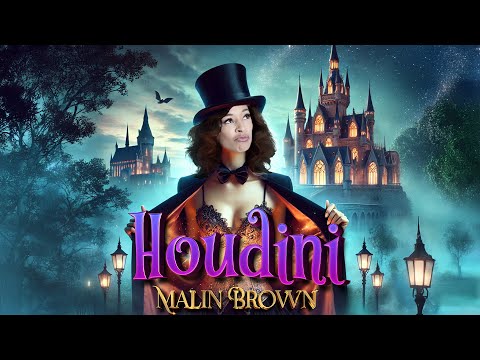 Malin Brown - Houdini (Official Lyric Video)