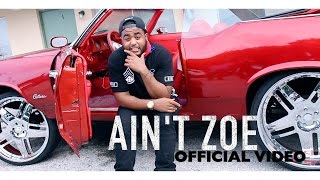 CHOPPA ZOE - AINT ZOE (OFFICIAL FREESTYLE VIDEO)