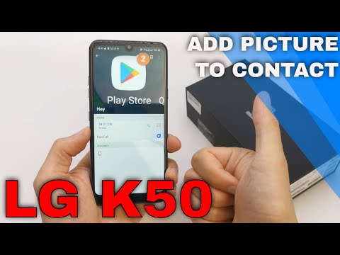 How To Add/Remove Contact Photos On LG K50