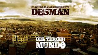 Desmàn - Del tercer mundo