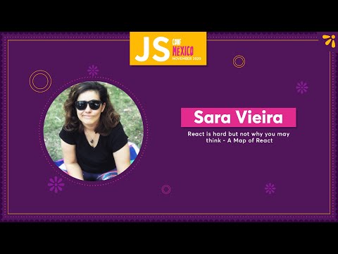 React is hard but not why you may think  - Sara Vieira